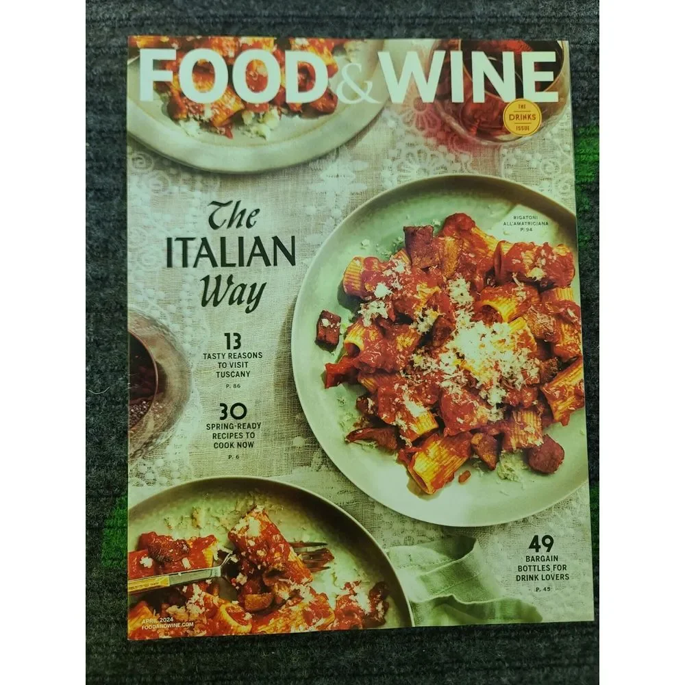 Food & Wine Magazine 2024 Mar Apr May Cooking Recipe‎ Taste Travel Dining Dinner